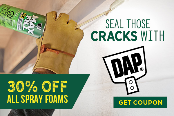 DAP 30% Off Spray Foams