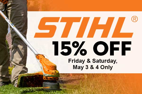 Stihl® Open House Two-Day Sale: May 3 & 4, 2024